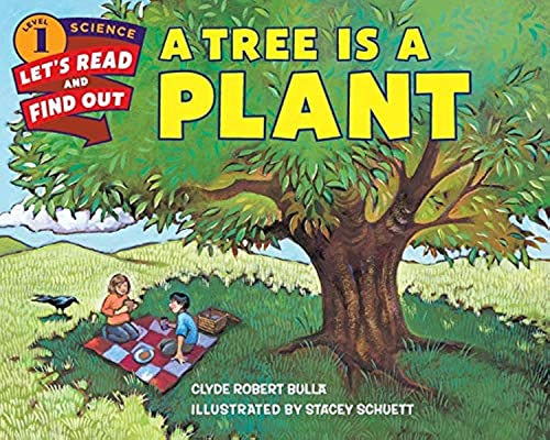9780062382108: A Tree Is a Plant (Lets-Read-and-Find-Out Science Stage 1)