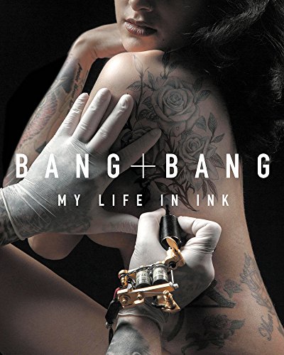 Imagen de archivo de Bang Bang: My Life in Ink a la venta por ZBK Books