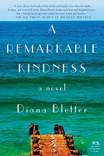 9780062382443: A Remarkable Kindness: A Novel