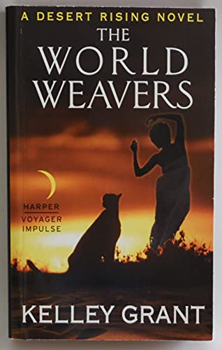 9780062382566: The World Weavers: A Desert Rising Novel