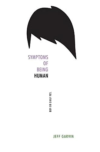 Beispielbild fr Symptoms of Being Human zum Verkauf von SecondSale