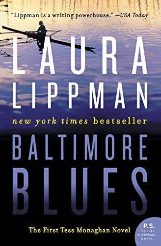 9780062384065: Baltimore Blues: The First Tess Monaghan Novel