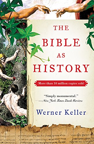 Beispielbild fr The Bible As History : Second Revised Edition zum Verkauf von Better World Books