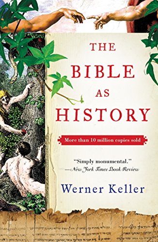 9780062385246: The Bible As History: Second Revised Edition
