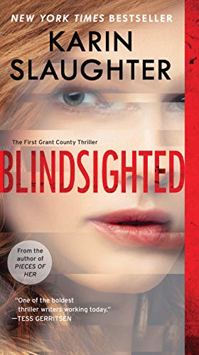 Beispielbild fr Blindsighted: The First Grant County Thriller (Grant County Thrillers) zum Verkauf von SecondSale