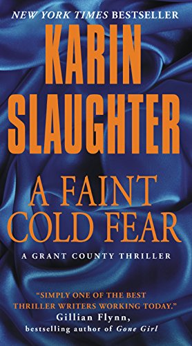 9780062385413: A Faint Cold Fear: A Grant County Thriller