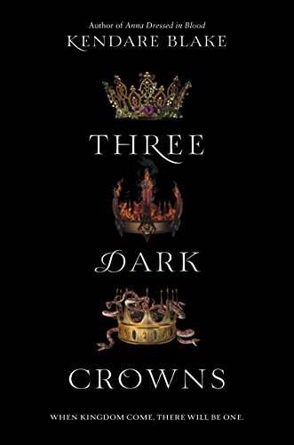 Beispielbild fr Three Dark Crowns (Three Dark Crowns, 1) zum Verkauf von Your Online Bookstore