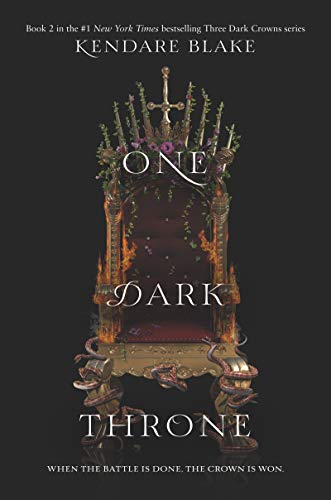 9780062385475: One Dark Throne: 2 (Three Dark Crowns)