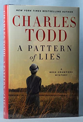 Stock image for A Pattern of Lies: A Bess Crawford Mystery (Bess Crawford Mysteries) for sale by Gulf Coast Books
