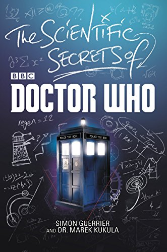 9780062386960: The Scientific Secrets of Doctor Who