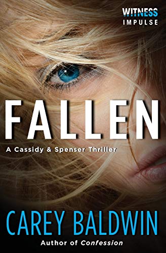 Stock image for Fallen : A Cassidy and Spenser Thriller for sale by Better World Books