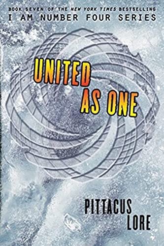 9780062387660: United as One (Lorien Legacies, 7)