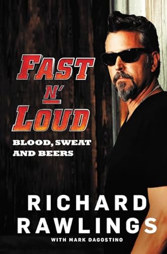 Imagen de archivo de Fast N' Loud: Blood, Sweat and Beers a la venta por Reliant Bookstore