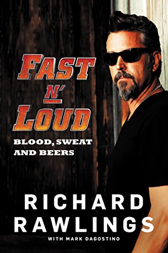 Beispielbild fr Fast N' Loud: Blood, Sweat and Beers zum Verkauf von WorldofBooks
