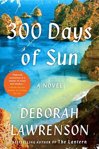 Stock image for 300 Days of Sun: A Novel for sale by SecondSale