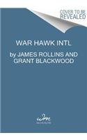 9780062390745: War Hawk Intl