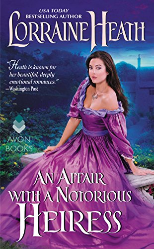 9780062391100: An Affair With a Notorious Heiress