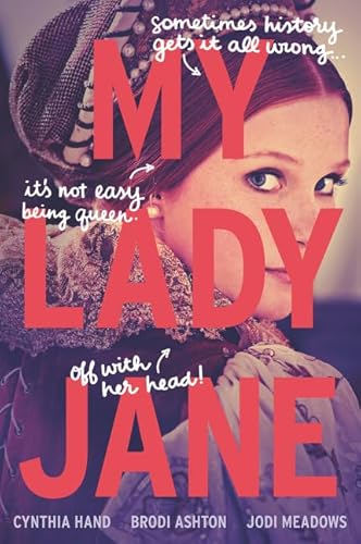 Stock image for My Lady Jane for sale by Better World Books