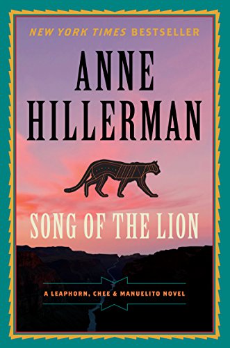 Stock image for Song of the Lion: A Leaphorn, Chee & Manuelito Novel for sale by ThriftBooks-Atlanta