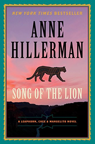 Stock image for Song of the Lion: A Leaphorn, Chee & Manuelito Novel (A Leaphorn, Chee & Manuelito Novel, 3) for sale by Hippo Books