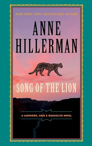 Stock image for Song of the Lion (A Leaphorn, Chee & Manuelito Novel) for sale by SecondSale