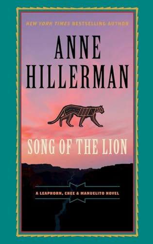 Stock image for Song of the Lion (A Leaphorn, Chee & Manuelito Novel, 3) for sale by Hippo Books