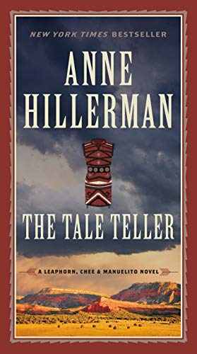 Imagen de archivo de The Tale Teller (A Leaphorn, Chee & Manuelito Novel, 5) a la venta por Dream Books Co.