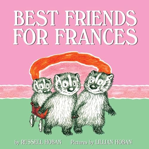 Beispielbild fr Best Friends for Frances zum Verkauf von Wonder Book