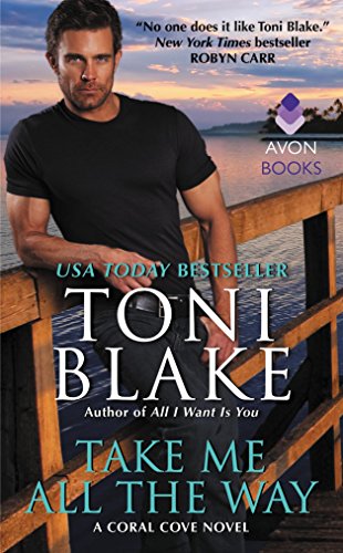 9780062392589: Take Me All the Way: A Coral Cove Novel: 03