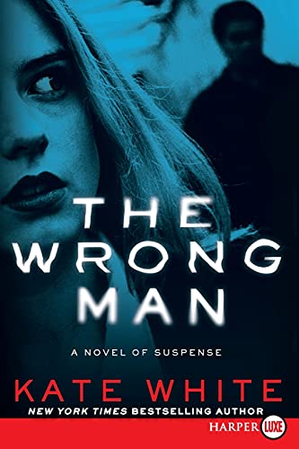9780062393173: The Wrong Man: A Novel of Suspense