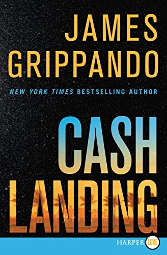 9780062393258: Cash Landing LP: A Novel (Jack Swyteck)