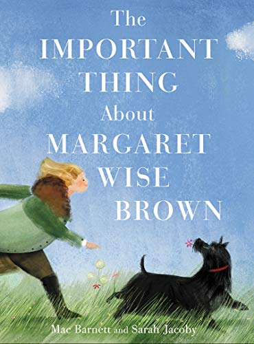 Imagen de archivo de The Important Thing about Margaret Wise Brown a la venta por ThriftBooks-Atlanta