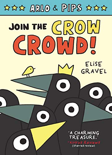 Beispielbild fr Arlo and Pips #2: Join the Crow Crowd! zum Verkauf von Better World Books