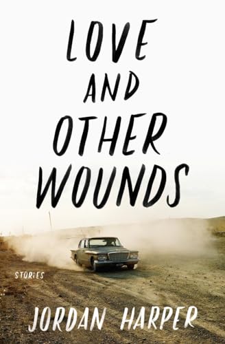9780062394385: LOVE & OTHER WOUNDS