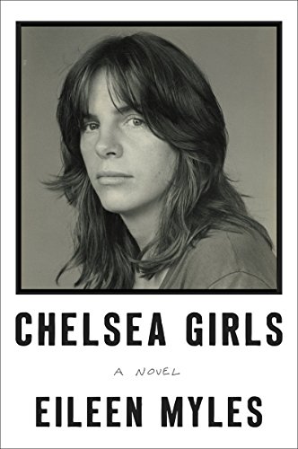 Stock image for Chelsea Girls: A Novel for sale by HPB Inc.