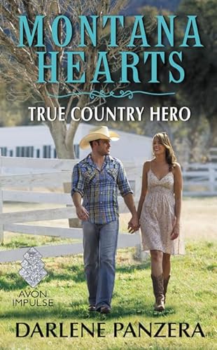 Beispielbild fr Montana Hearts: True Country Hero zum Verkauf von Better World Books