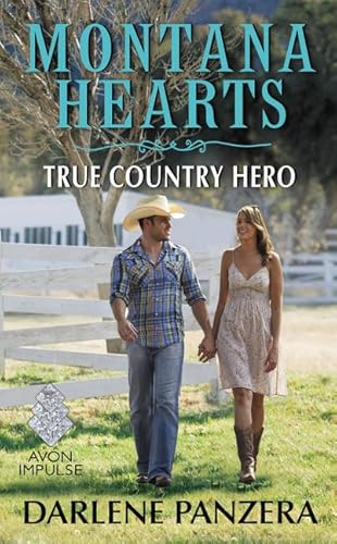 Stock image for Montana Hearts: True Country Hero for sale by Better World Books