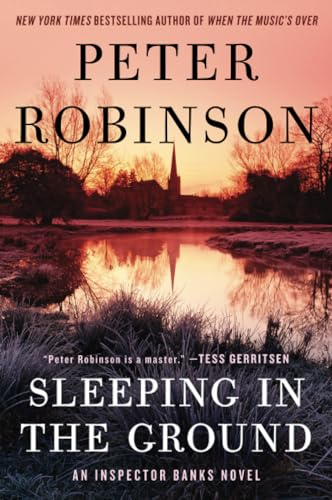 9780062395085: Sleeping in the Ground: An Inspector Banks Novel (Inspector Banks Novels, 24)