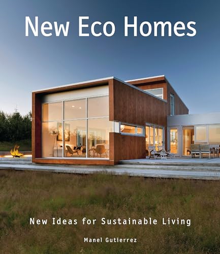 Imagen de archivo de New Eco Homes: New Ideas for Sustainable Living a la venta por Housing Works Online Bookstore
