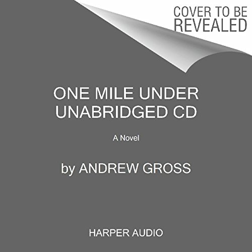 Stock image for One Mile Under CD: A Ty Hauck Novel for sale by The Yard Sale Store