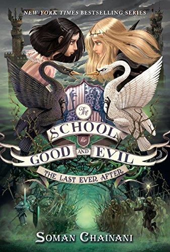 Beispielbild fr The School for Good and Evil #3: The Last Ever After zum Verkauf von ThriftBooks-Dallas