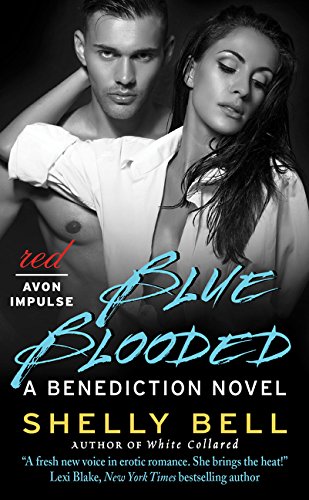 9780062396495: Blue Blooded: A Benediction Novel: 2