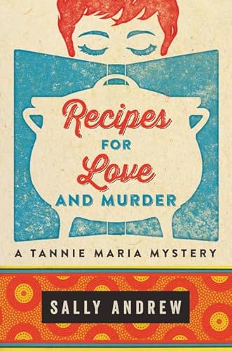 9780062397669: Recipes for Love and Murder: A Tannie Maria Mystery (Tannie Maria Mystery, 1)