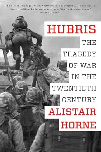 Beispielbild fr Hubris: The Tragedy of War in the Twentieth Century zum Verkauf von SecondSale