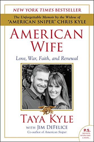 Imagen de archivo de American Wife: Love, War, Faith, and Renewal a la venta por Gulf Coast Books