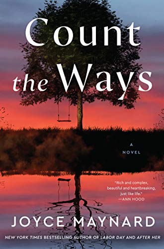 Beispielbild fr Count the Ways: A Novel zum Verkauf von Wonder Book