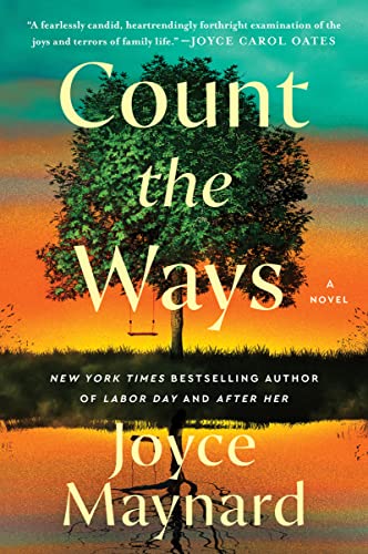 Beispielbild fr Count the Ways: A Novel zum Verkauf von Ebooksweb