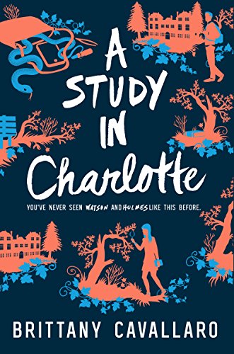 Imagen de archivo de A Study in Charlotte (Charlotte Holmes Novel) a la venta por SecondSale