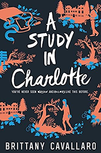 Beispielbild fr A Study in Charlotte (Charlotte Holmes Novel, 1) zum Verkauf von Wonder Book