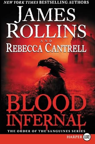 Beispielbild fr Blood Infernal: The Order of the Sanguines Series (Order of the Sanguines Series, 3) zum Verkauf von Mr. Bookman